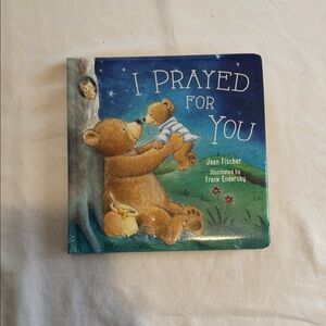 I Prayed for You Children's Book